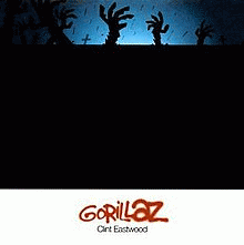 Gorillaz : Clint Eastwood